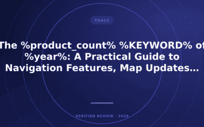 The 10 GPS Trackers For Vehicles of 2026: A Practical Guide to Navigation Features, Map Updates, and Vehicle-Specific Routing