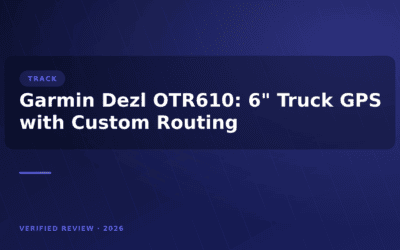 Garmin Dezl OTR610: 6″ Truck GPS with Custom Routing