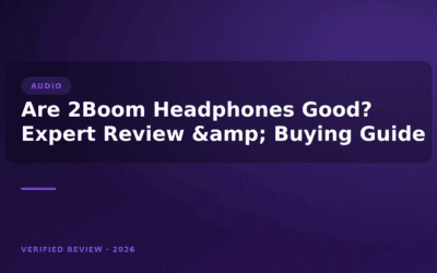 Are 2Boom Headphones Good? Expert Review & Buying Guide