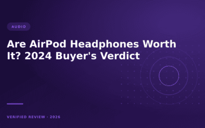 Are AirPod Headphones Worth It? 2024 Buyer’s Verdict
