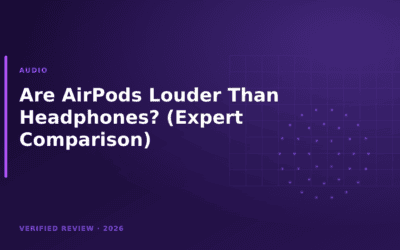 Are AirPods Louder Than Headphones? (Expert Comparison)