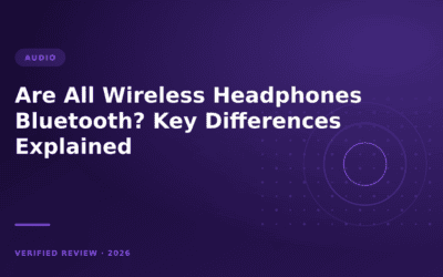 Are All Wireless Headphones Bluetooth? Key Differences Explained