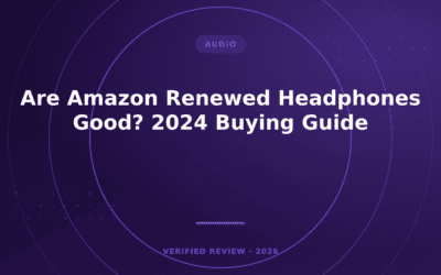 Are Amazon Renewed Headphones Good? 2024 Buying Guide