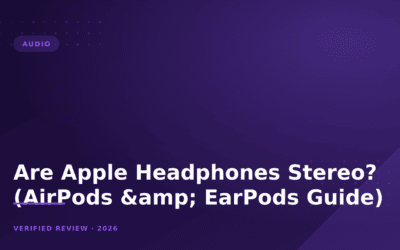 Are Apple Headphones Stereo? (AirPods & EarPods Guide)