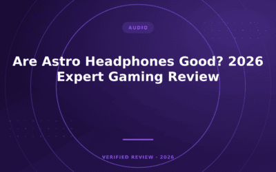 Are Astro Headphones Good? 2026 Expert Gaming Review