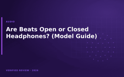 Are Beats Open or Closed Headphones? (Model Guide)