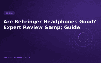Are Behringer Headphones Good? Expert Review & Guide (2024)