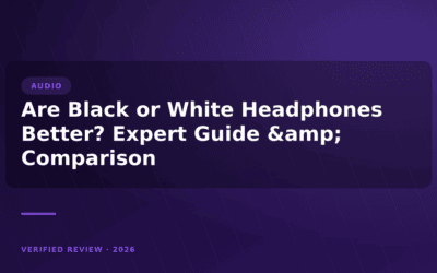 Are Black or White Headphones Better? Expert Guide & Comparison