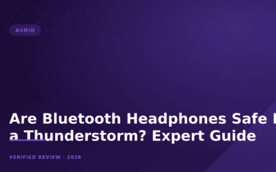 Are Bluetooth Headphones Safe During a Thunderstorm? Expert Guide