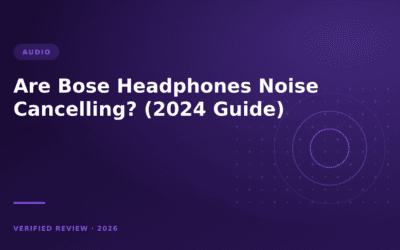 Are Bose Headphones Noise Cancelling? (2024 Guide)