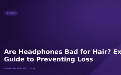 Are Headphones Bad for Hair? Expert Guide to Preventing Loss
