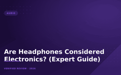 Are Headphones Considered Electronics? (Expert Guide)