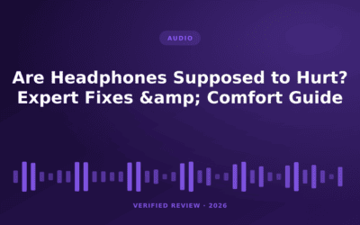 Are Headphones Supposed to Hurt? Expert Fixes & Comfort Guide