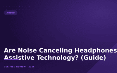 Are Noise Canceling Headphones Assistive Technology? (Guide)