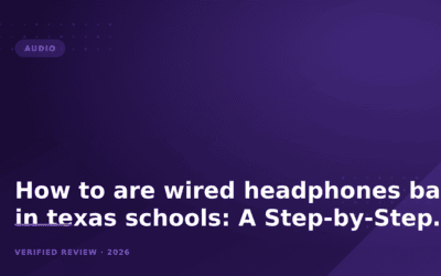 How to are wired headphones banned in texas schools: A Step-by-Step Guide