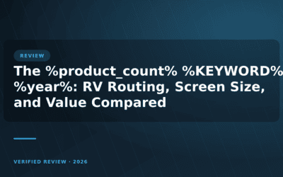 The 10 Rv GPS System of 2026: RV Routing, Screen Size, and Value Compared