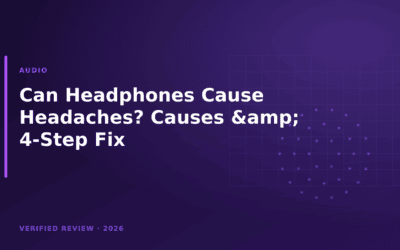 Can Headphones Cause Headaches? Causes & 4-Step Fix