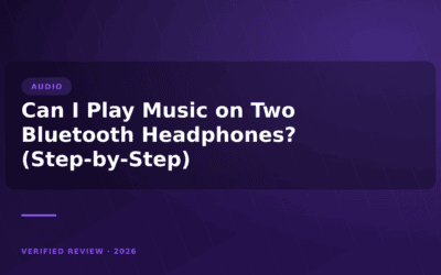Can I Play Music on Two Bluetooth Headphones? (Step-by-Step)