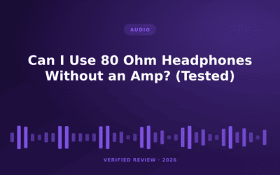 Can I Use 80 Ohm Headphones Without an Amp? (Tested)