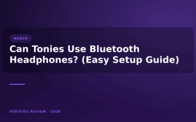 Can Tonies Use Bluetooth Headphones? (Easy Setup Guide)