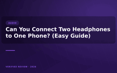 Can You Connect Two Headphones to One Phone? (Easy Guide)