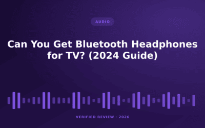 Can You Get Bluetooth Headphones for TV? (2024 Guide)