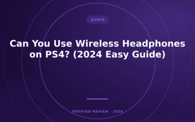 Can You Use Wireless Headphones on PS4? (2024 Easy Guide)
