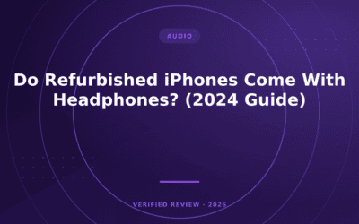 Do Refurbished iPhones Come With Headphones? (2024 Guide)