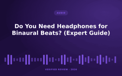 Do You Need Headphones for Binaural Beats? (Expert Guide)