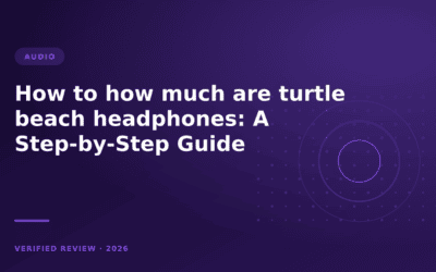 How to how much are turtle beach headphones: A Step-by-Step Guide