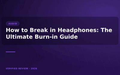 How to Break in Headphones: The Ultimate Burn-in Guide