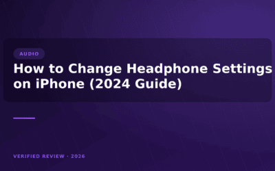 How to Change Headphone Settings on iPhone (2024 Guide)