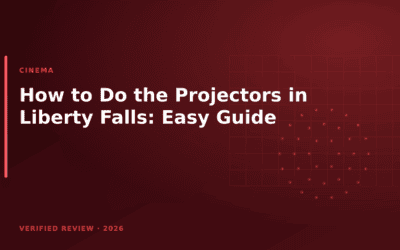 How to Do the Projectors in Liberty Falls: Easy Guide