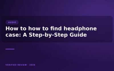 How to how to find headphone case: A Step-by-Step Guide