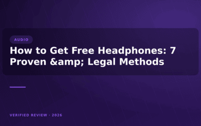 How to Get Free Headphones: 7 Proven & Legal Methods