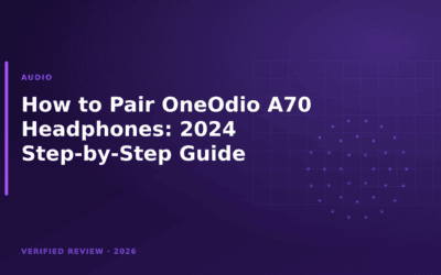 How to Pair OneOdio A70 Headphones: 2024 Step-by-Step Guide