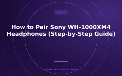 How to Pair Sony WH-1000XM4 Headphones (Step-by-Step Guide)