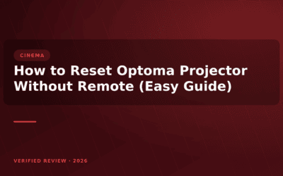 How to Reset Optoma Projector Without Remote (Easy Guide)