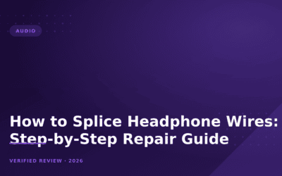 How to Splice Headphone Wires: A Step-by-Step Repair Guide