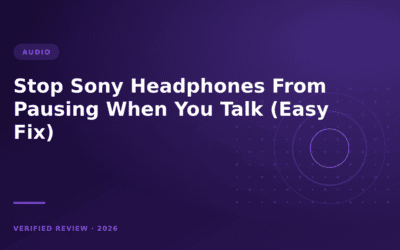 Stop Sony Headphones From Pausing When You Talk (Easy Fix)