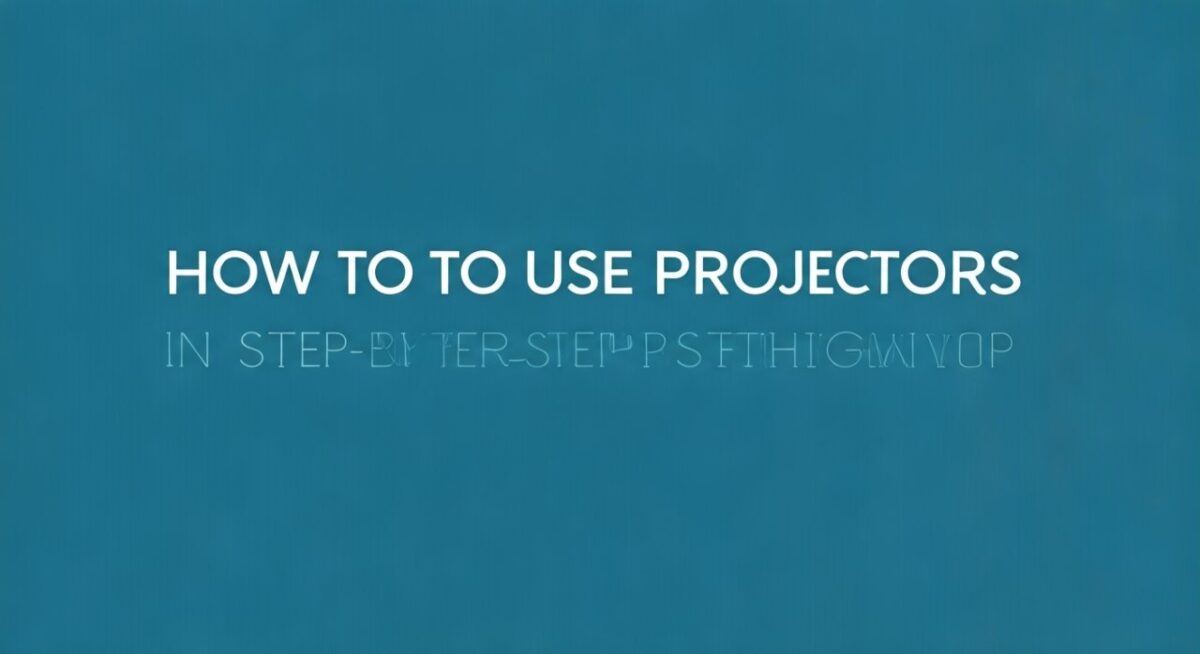 How to Use Projectors in Teaching: A Step-by-Step Guide