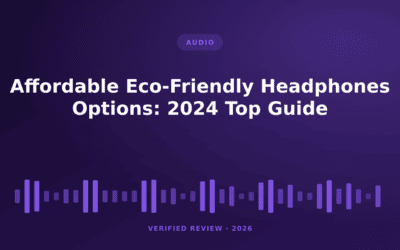 Affordable Eco-Friendly Headphones Options: 2024 Top Guide