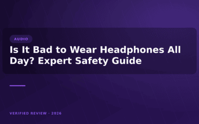 Is It Bad to Wear Headphones All Day? Expert Safety Guide
