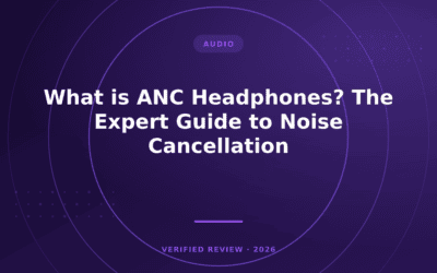 What is ANC Headphones? The Expert Guide to Noise Cancellation