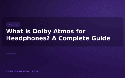 What is Dolby Atmos for Headphones? A Complete Guide