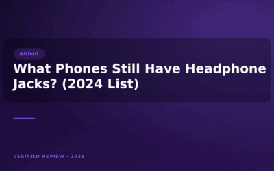 What Phones Still Have Headphone Jacks? (2024 List)