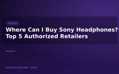 Where Can I Buy Sony Headphones? Top 5 Authorized Retailers