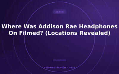 Where Was Addison Rae Headphones On Filmed? (Locations Revealed)
