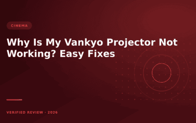 Why Is My Vankyo Projector Not Working? Easy Fixes