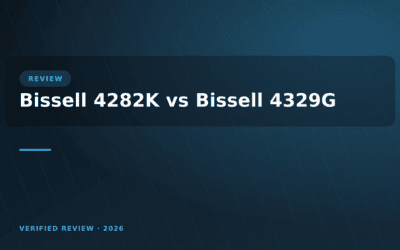 Bissell 4282K vs Bissell 4329G: Which Is Better? (2026)